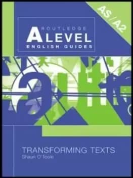 Transforming texts by Shaun O'Toole