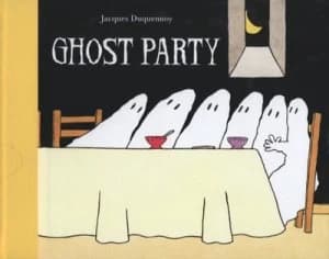 Ghost Party by Jacques Duquennoy Hardback