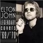 Elton John - Legendary Covers Album 1969-1970 (Music CD)