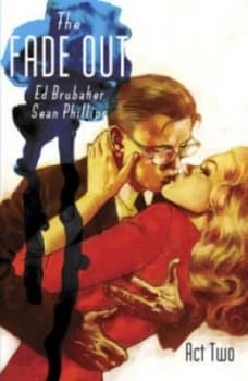 The Fade Out. Act Two by Ed Brubaker Paperback