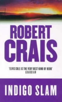 Indigo Slam by Robert Crais Paperback