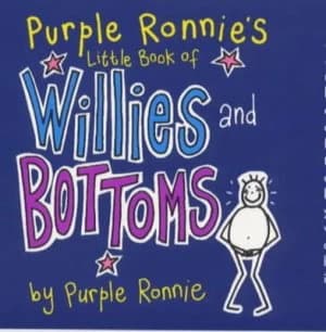 Purple Ronnies Little Guide to Willies and Bottoms by Giles Andreae Paperback