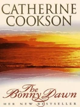 The Bonny Dawn by Catherine Cookson Charitable Trust Paperback