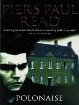 Polonaise by Piers Paul Read Book
