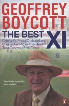The Best Xi by Geoffrey Boycott Paperback