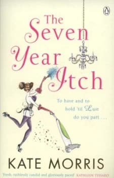 The Seven Year Itch by Kate Morris Paperback