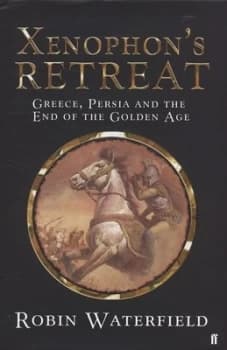 Xenophons Retreat by Robin Waterfield Hardback