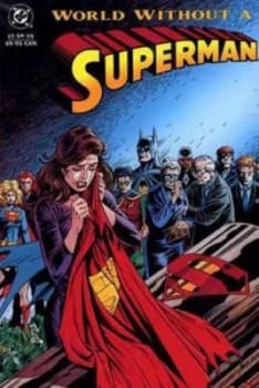 Superman World Without a Superman Tp. by Various Paperback
