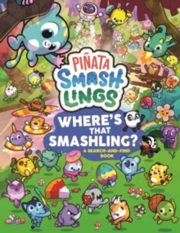 Pinata Smashlings Wheres that Smashling?: A Search-and-Find Book Paperback / softback