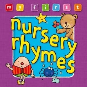 My First Nursery Rhymes Book
