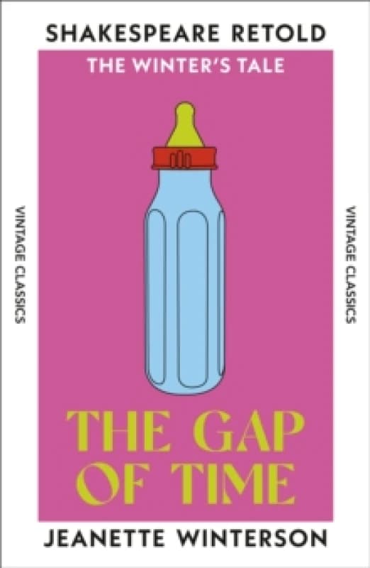 The Gap of Time : The Winter's Tale, Retold Paperback / softback