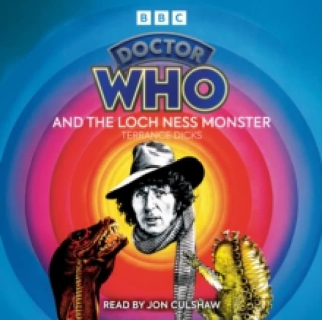Doctor Who and the Loch Ness Monster : 4th Doctor Novelisation CD-Audio