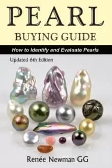 Pearl Buying Guide : How to Identify and Evaluate Pearls