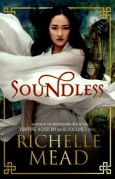 Soundless by Richelle Mead Book
