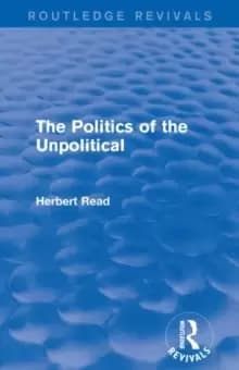 The Politics of the Unpolitical