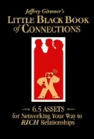 little Black book of connections 65 assets for networking your way to rich