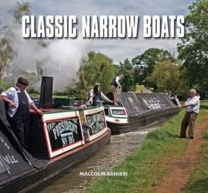 Classic Narrow Boats by Malcolm Ranieri Hardback