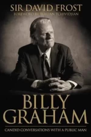 Billy Graham by Dr David Frost