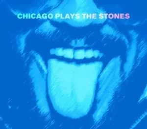 Chicago Plays the Stones by Chicago Plays The Stones CD Album