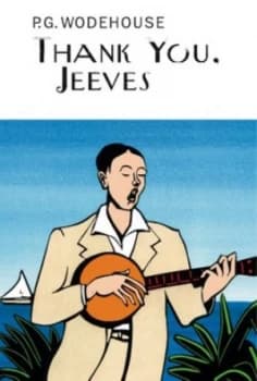 Thank You Jeeves by P.G. Wodehouse Hardback