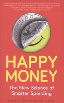 Happy Money by Elizabeth Dunn Paperback