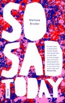 So Sad Today by Melissa Broder Book