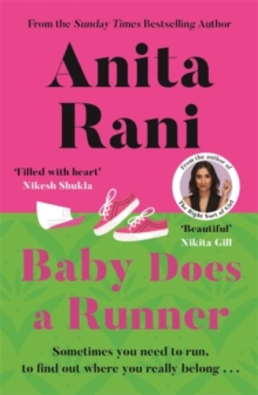 Baby Does A Runner : The heartfelt and uplifting debut novel from the Sunday Times bestselling author, Anita Rani Paperback / softback