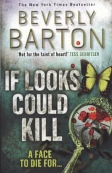If Looks Could Kill by Beverly Barton Book
