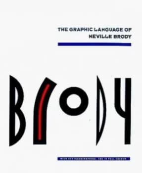 The Graphic Language of Neville Brody by Jon Wozencroft Paperback