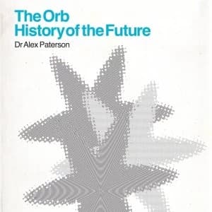 The Orb - History of the Future 2 CD