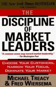 The Discipline of Market Leaders by Fred Wiersema Paperback