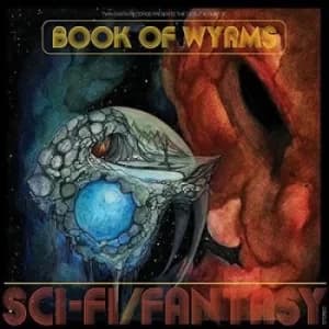 Sci-fi/Fantasy by Book of Wyrms Vinyl Album