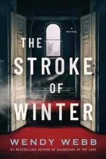 The Stroke of Winter : A Novel