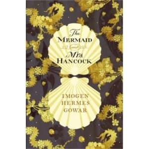 The Mermaid and Mrs Hancock Hardcover