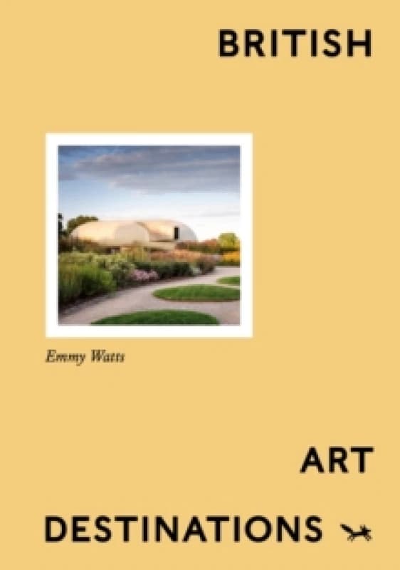 British Art Destinations Hardback