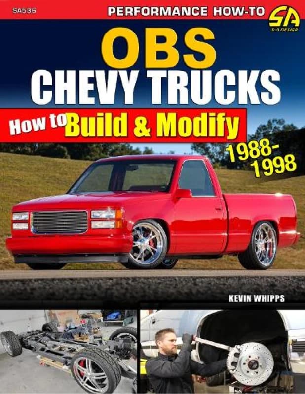 OBS Chevy Trucks 1988-1998 : How to Build & Modify Paperback / softback