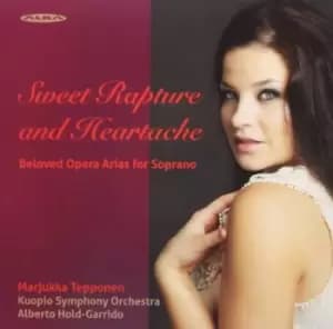 Kuopio Symphony Orchestra - Sweet Rapture and Heartache: Beloved Opera Arias for Soprano CD Album - Used