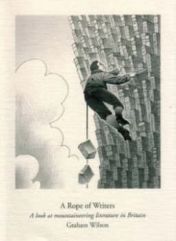 A Rope of Writers by Graham Wilson Book