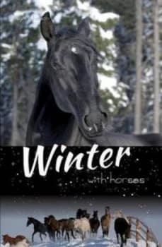 Winter with Horses by Trudy Nicholson Paperback