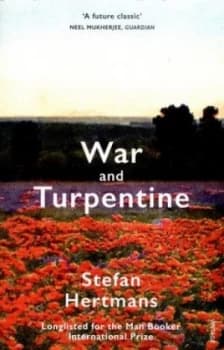 War and Turpentine by Stefan Hertmans Book