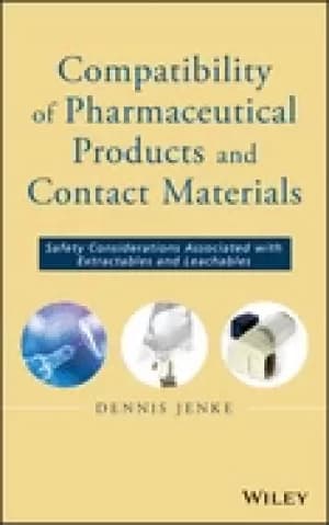 compatibility of pharmaceutical solutions and contact materials safety asse
