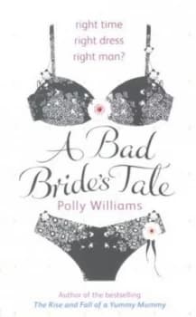 A Bad Brides Tale by Polly Williams Paperback