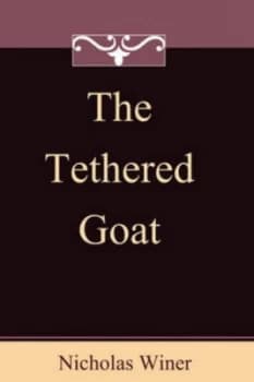 Tethered Goat by Nicholas Winer Paperback