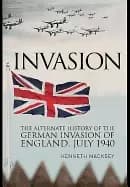 invasion the alternate history of the german invasion of england
