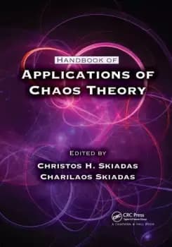 Handbook of Applications of Chaos Theory