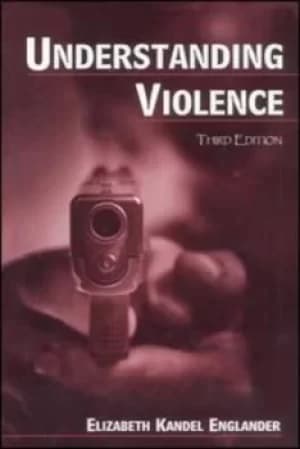 Understanding violence by Elizabeth Kandel Englander