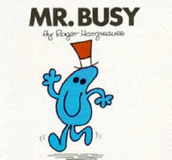 Mr. Busy by Roger Hargreaves Hardback