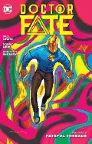 doctor fate vol 3 fateful threads