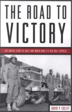 The road to victory by David Colley