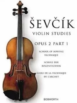 The Original Sevcik Violin Studies School of Bowing Technique Part 1 by Otakar Sevcik